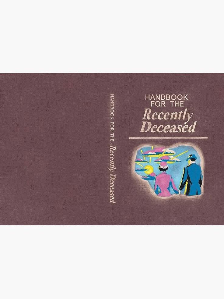 Beetlejuice Handbook for the Recently Deceased