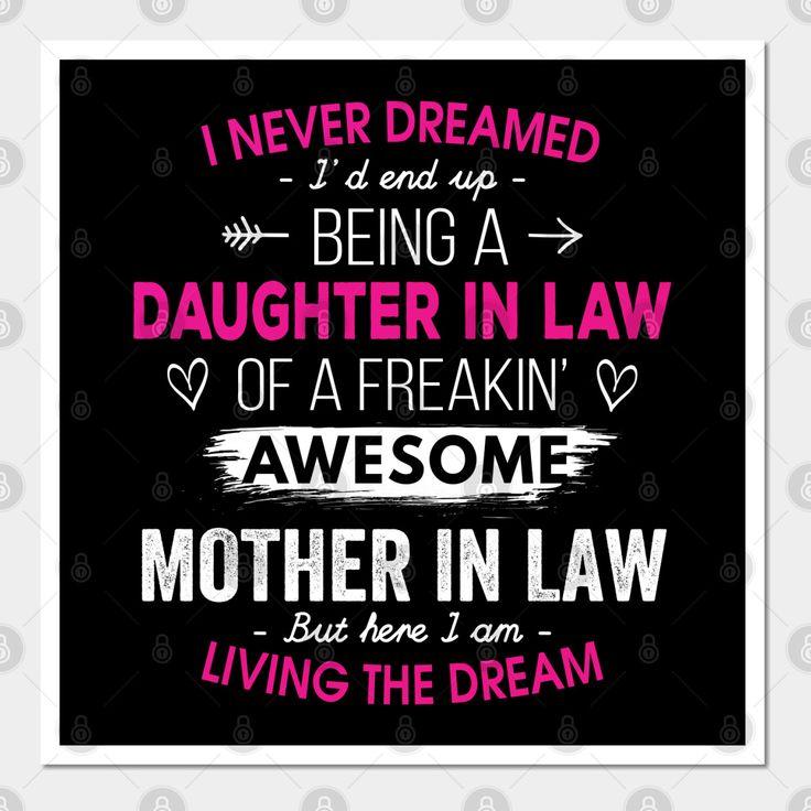 Funny Mother In Law T-Shirt Living The Dream